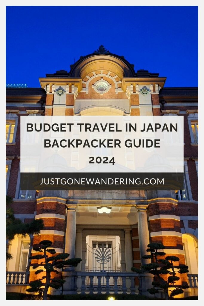 Japan budget travel guide 2024