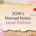 Nomad Notes: Japan Edition (1)